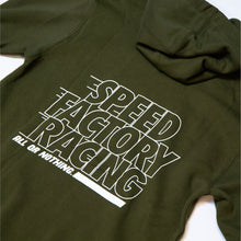 Load image into Gallery viewer, SpeedFactory Racing &quot;All or Nothing&quot; Hoodie (Army Green)