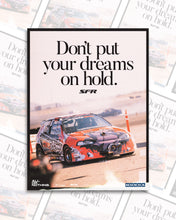 Load image into Gallery viewer, SpeedFactory Racing &quot;Keep Dreaming&quot; Motivational Poster